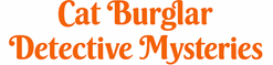 Cat Burglar Detective Mysteries